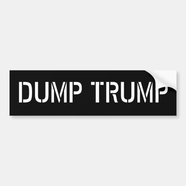 Dump Trump 2016 Election Bumper Stickers (Front)