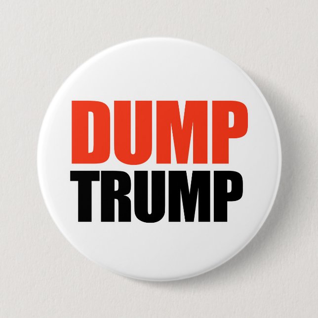 Dump Trump - -  7.5 Cm Round Badge (Front)