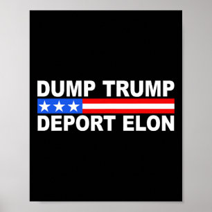 Dump Trump Deport Elon 50501  Poster