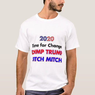 Dump Trump Ditch Mitch T-Shirt