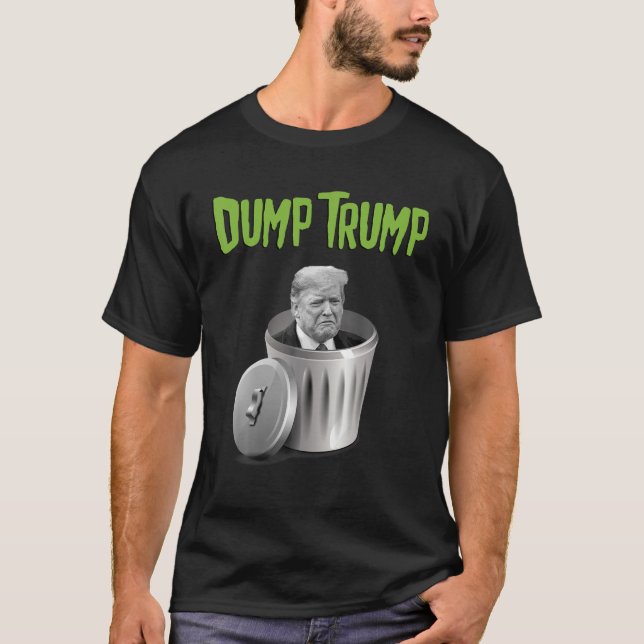  Dump Trump Election 2020 Funny Novelty Trash Can  T-Shirt (Front)