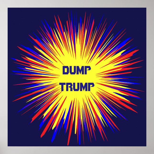 Dump Trump Political Poster (Front)