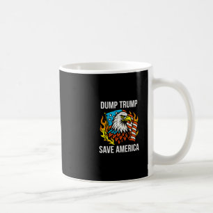 Dump Trump - Save America - Coffee Mug