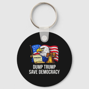 Dump Trump - Save Democracy - _1  Key Ring