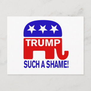 Dump Trump, Such a shame! Postcard