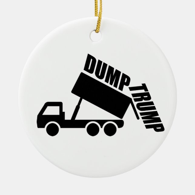 Dump Trump truck Ceramic Ornament (Front)