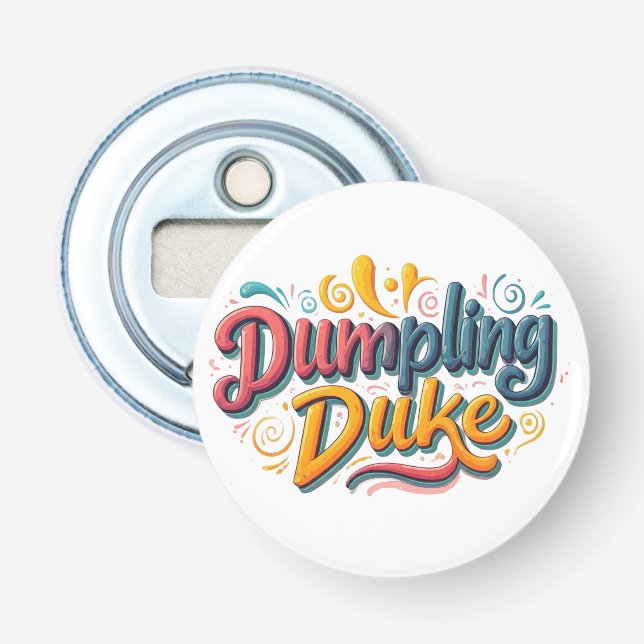 Dumpling Duke  Bottle Opener (Front)