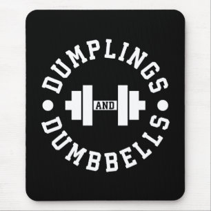 Dumplings and Dumbbells - Bulking - Funny Novelty Mouse Pad