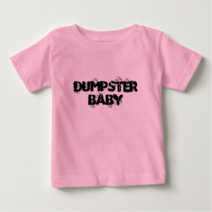 Dumpster Baby T-Shirt