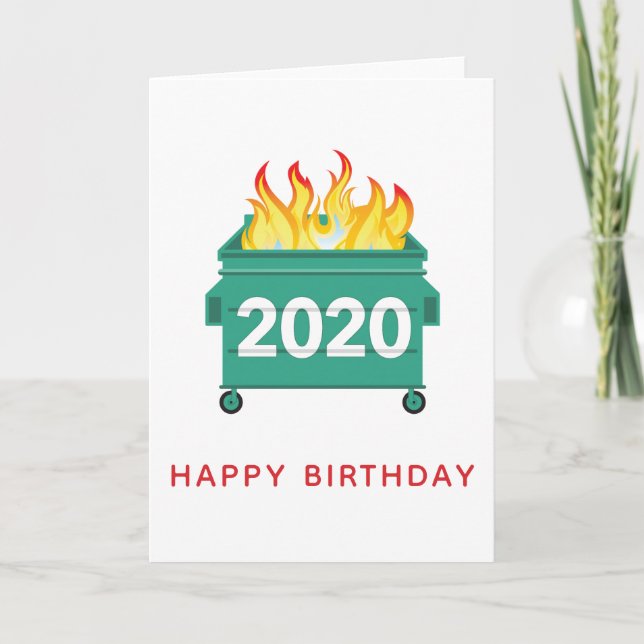 Dumpster Fire 2020 funny personalized birthday Card (Front)