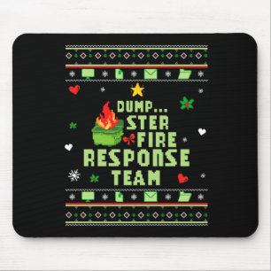 Dumpster Fire Resnse Team Chaos Ugly Sweater Cute Mouse Pad