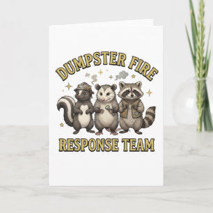 Dumpster Fire Response Team Raccoon Opossum Funny Card