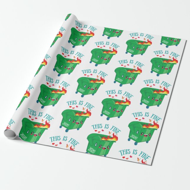 Dumpster Fire This Is Fine Funny Meme 2020 Sucks Wrapping Paper (Unrolled)