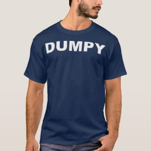 Dumpy  Dumpster T-Shirt