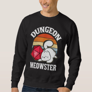 Dungeon Meowster Nerdy D20 Dice Nerd Kitten Cat Rp Sweatshirt