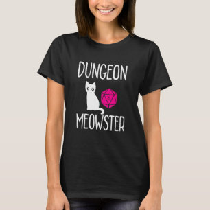 Dungeon Meowster Rpg Tabletop Gaming Dm Role Play T-Shirt
