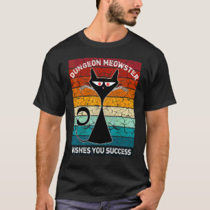 Dungeon Meowster Wishes You Success Role Player T-Shirt
