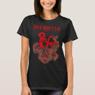 Dungeons & Dragons Red Dice Don't Lie T-Shirt