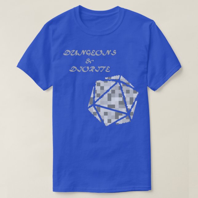 Dungeons and Diorite T-Shirt (Design Front)