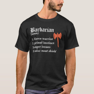 Dungeons & Dragons Barbarian Class Definition T-Sh T-Shirt