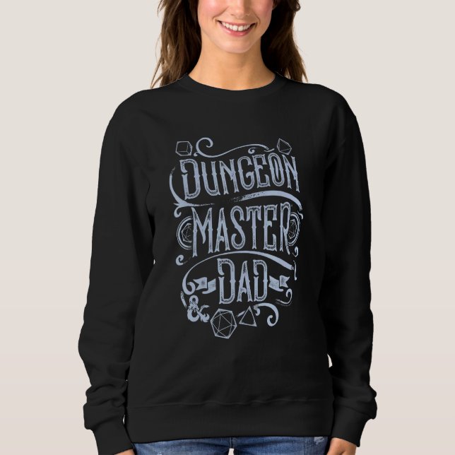 Dungeons Dragons Fathers Day Dungeon Master Dad Sweatshirt (Front)