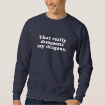 Dungeons My Dragons Sweatshirt – Navy