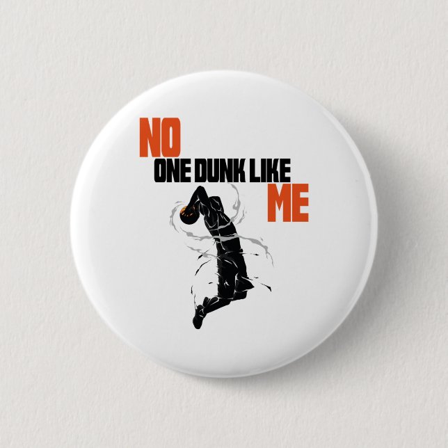 Dunk Like Me1  6 Cm Round Badge (Front)