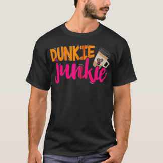 Dunkie Junkie  Funny Coffee Lover Saying Zip  T-Shirt