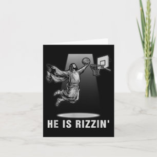 Dunking Jesus He Is Rizzin Basketball Easter Chris Card