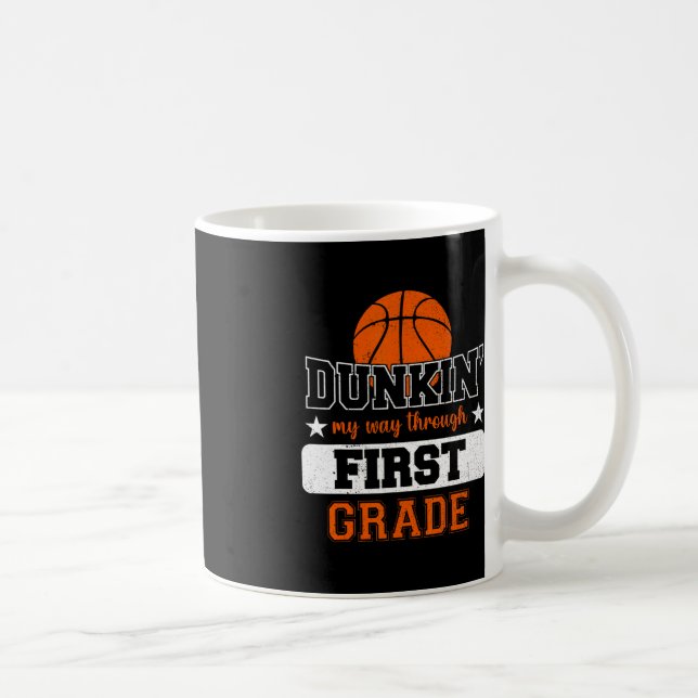 Dunking My Way Through 1st Grade Basketball Back T Coffee Mug (Right)