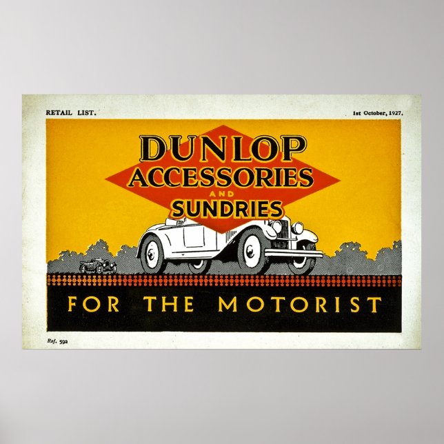 Dunlop Accessories and Sundries for the Motorist Poster (Front)