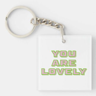 Duo colored typography-You are lovely mantra Key Ring