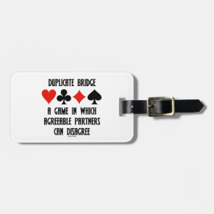Duplicate Bridge A Game Which Agreeable Partners Luggage Tag