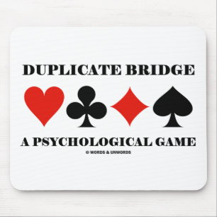 Duplicate Bridge A Psychological Game Mouse Pad