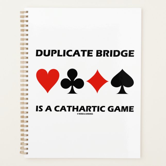 Duplicate Bridge Is A Cathartic Game Card Suits Planner (Front)