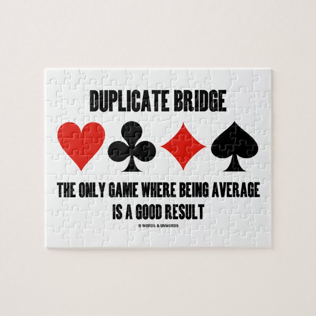 Duplicate Bridge Only Game Where Being Average Jigsaw Puzzle (Horizontal)