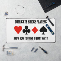 Duplicate Bridge Players Know Count In Many Ways