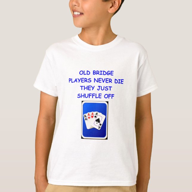 duplicate bridge T-Shirt (Front)
