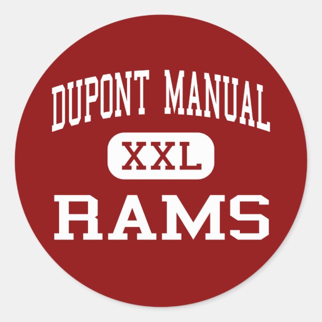 Dupont Manual - Rams - High - Louisville Kentucky Classic Round Sticker (Front)