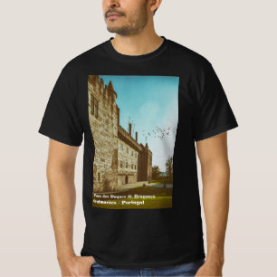 Duques of Braganza Palace, Guimaraes, Portugal. T-Shirt
