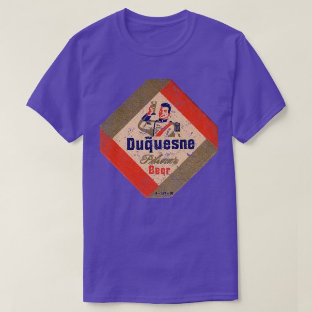 Duquesne Beer T T T-Shirt (Design Front)