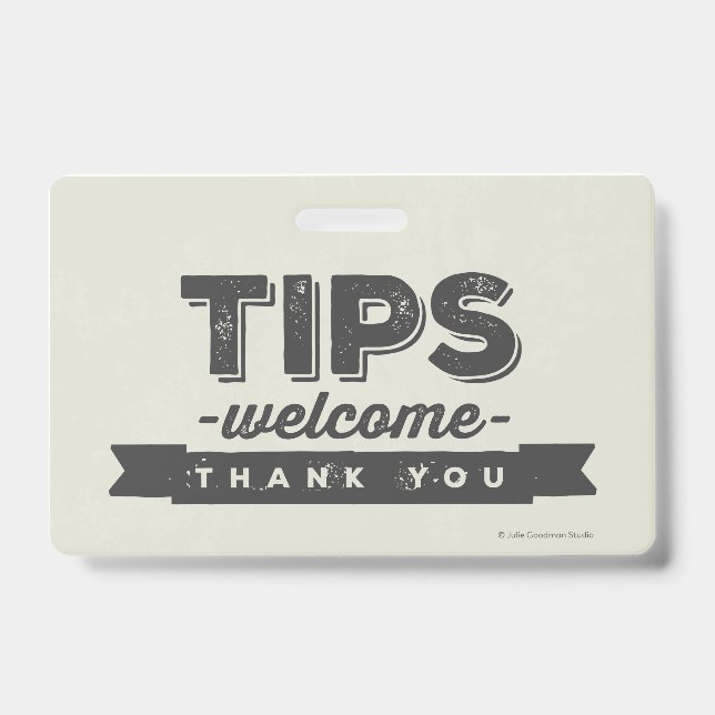 Durable Tips Welcome Hanging Sign (small) ID Badge (Front)