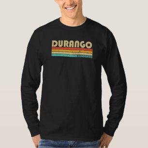 Durango Co Colorado City Home Roots Retro 70s 80s T-Shirt