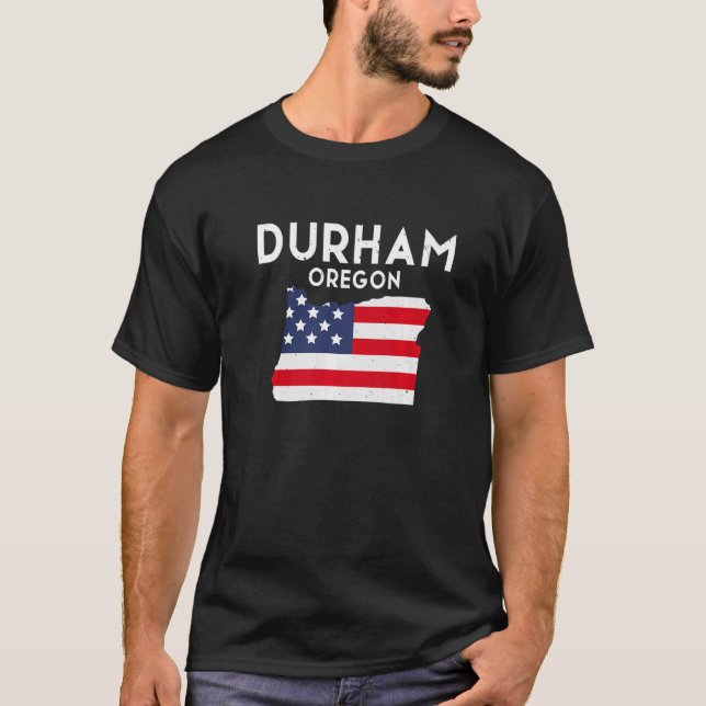 Durham Oregon USA State America Travel Oregonian T-Shirt (Front)