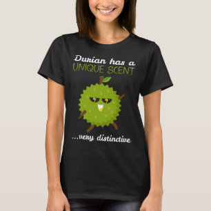 Durian Has A Unique Scent Tropical Fruit Durian T-Shirt