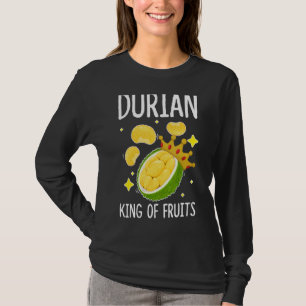 Durian King Of Fruits Fruit Fruit Salad T-Shirt