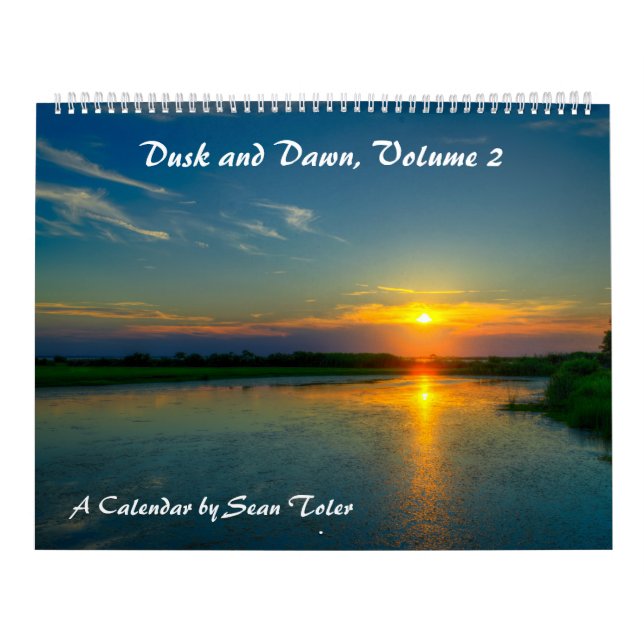 Dusk and Dawn, Volume 2 Wall Calendar (Cover)
