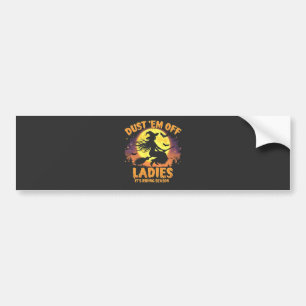 Dust Em Off Ladies It's Riding Season Halloween Bumper Sticker