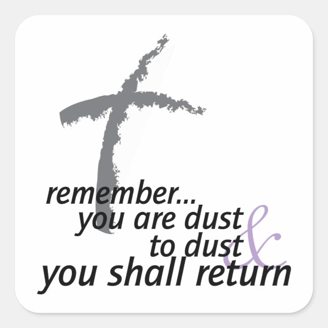 Dust To Dust Square Sticker (Front)