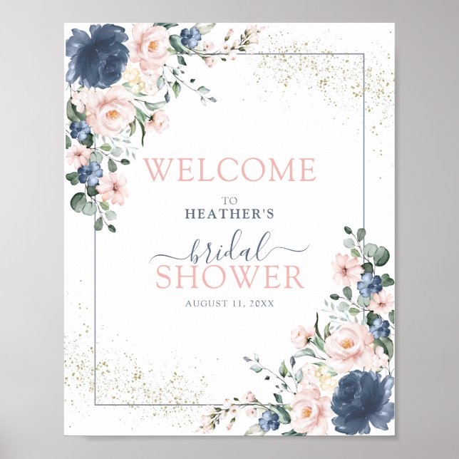 Dusty Blue Blush Pink Floral Shower Welcome Poster (Front)